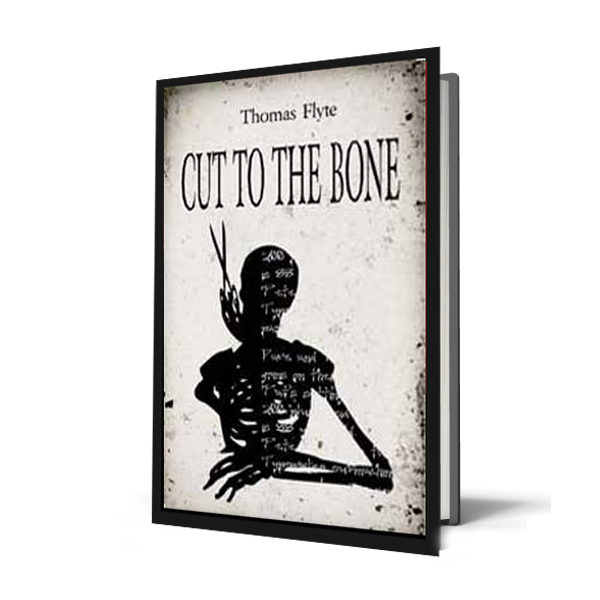Cut to the Bone